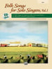 Folk Songs for Solo Singers, Vol. 1